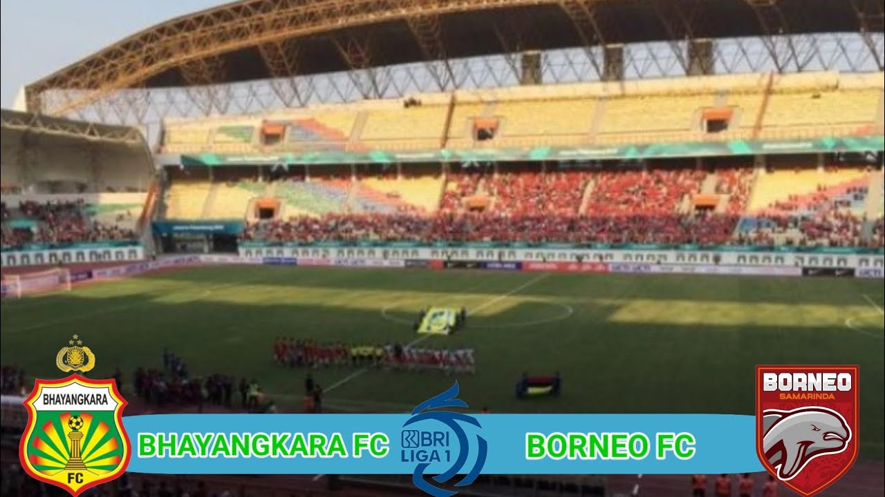 BRI Liga 1 Borneo Fc vs Bhayangkara Live Streaming Jam 18.15 WIB Hari Ini