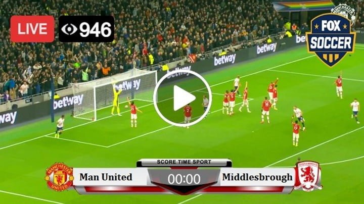 FA Cup Live Streaming Manchester United vs Middlesbrough Jam 03.00 WIB Hari Ini Hari Ini