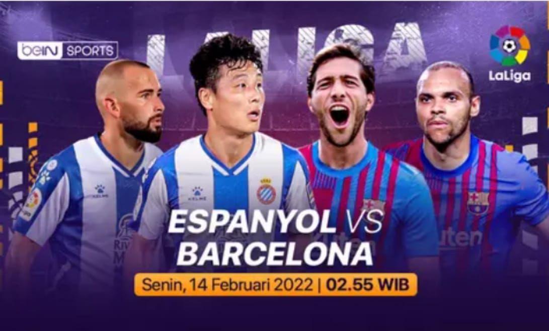 La Liga Live Espanyol vs Barcelona Jam 03.00 WIB Hari Ini