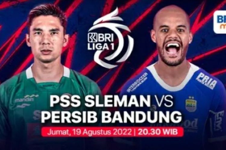 Link BRI Liga 1 Hari Ini Live PSS vs Persib Jam 20.30 WIB Hari Ini