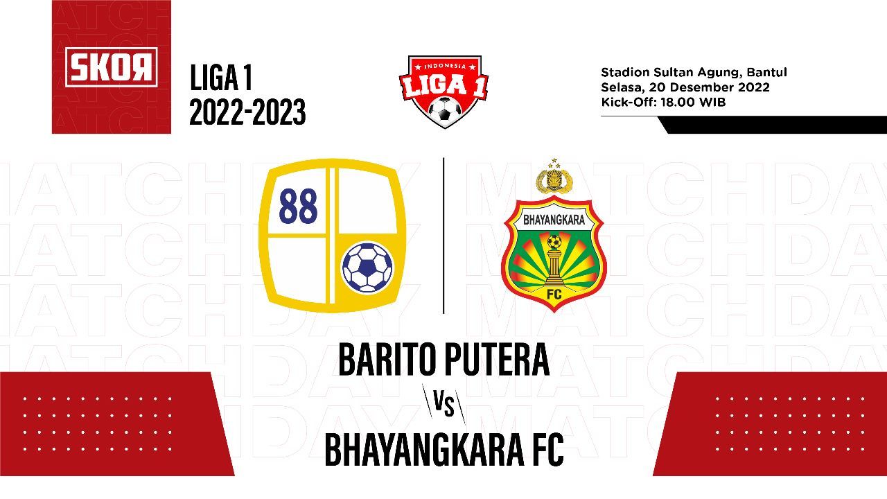 Link Live Streaming Bhayangkara vs Barito Putera Jam 18.15 WIB Hari Ini Hari Ini