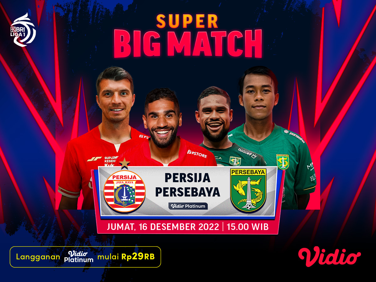 Link Streaming BRI Liga 1 Live Persebaya vs Persija Jam 20.45 WIB Hari Ini