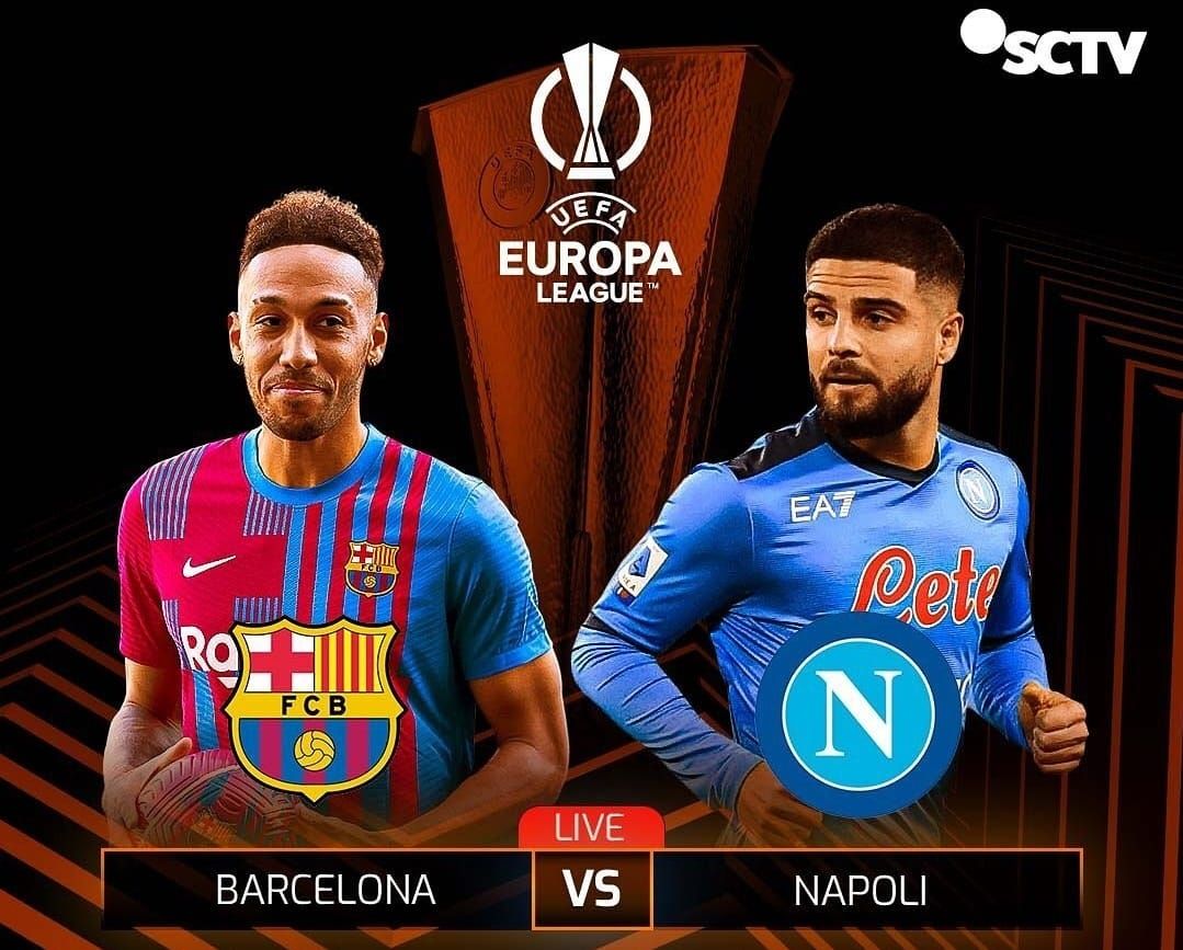 UEFA Europa League Barcelona vs Napoli Jam 00.45 WIB Hari Ini