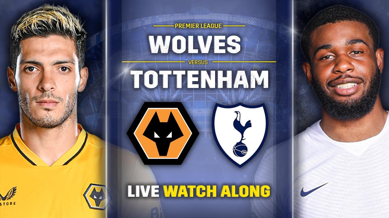 Premier League Live Tottenham vs Wolves Jam 21.00 WIB Hari Ini