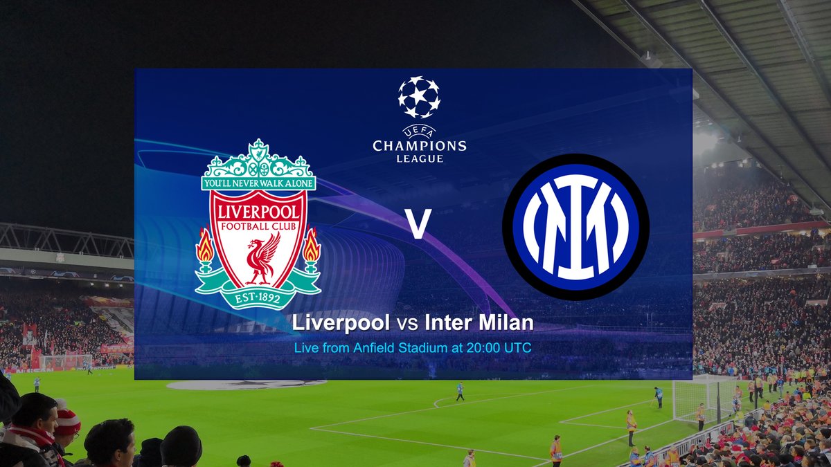 UEFA Champions League Inter Milan vs Liverpool Jam 03.00 WIB Hari Ini