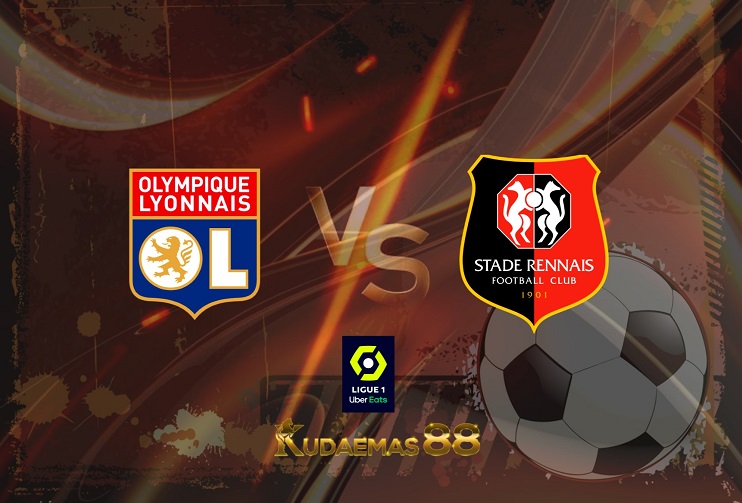 Prediksi Lyon Vs Rennes, 13 Maret, Liga Prancis