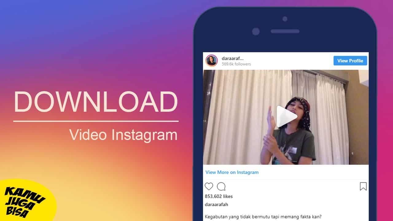 Cara Download Video di Instagram Online Tanpa Aplikasi PC & Iphone Terbaru Tahun Ini