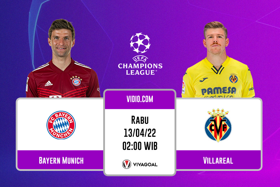 Link Live Streaming Bayern Munich vs Villarreal