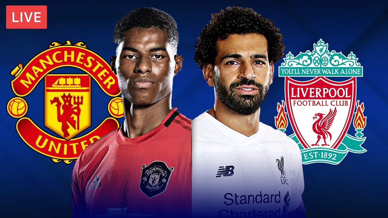 streaming nonton Manchester United vs Liverpool Premier League Live