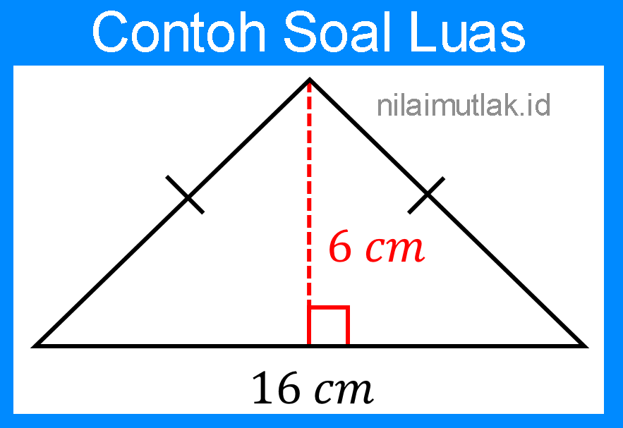 Latihan Soal Luas Segitiga Sama Kaki Lembar 4 Terbaru Tahun Ini