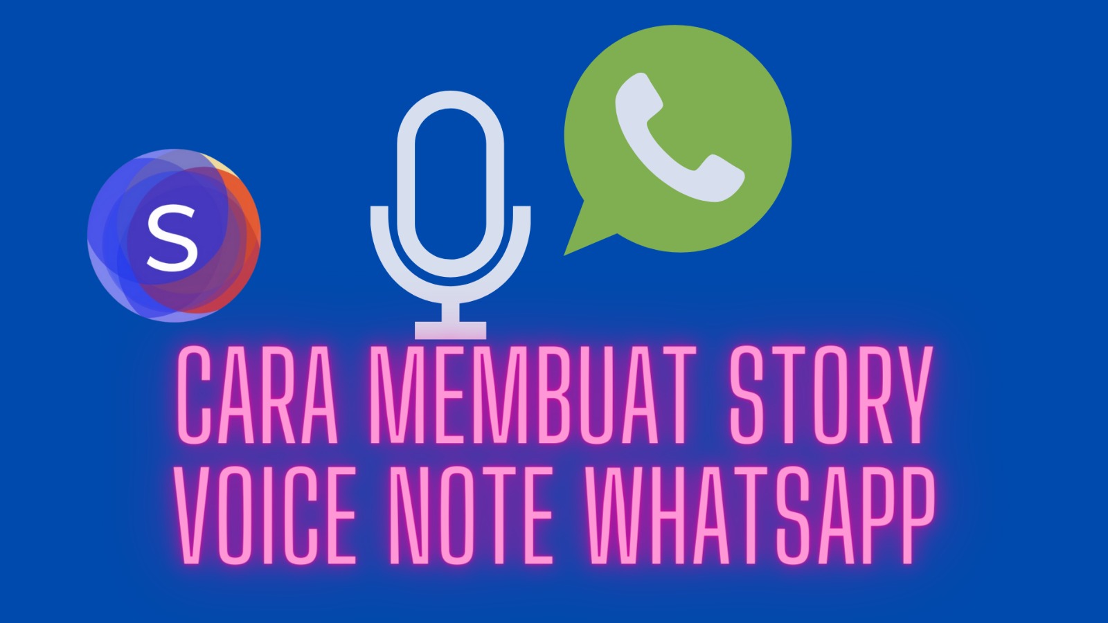 Cara Membuat Story Voice Note di WA: Mudah, Cepat, dan Efektif