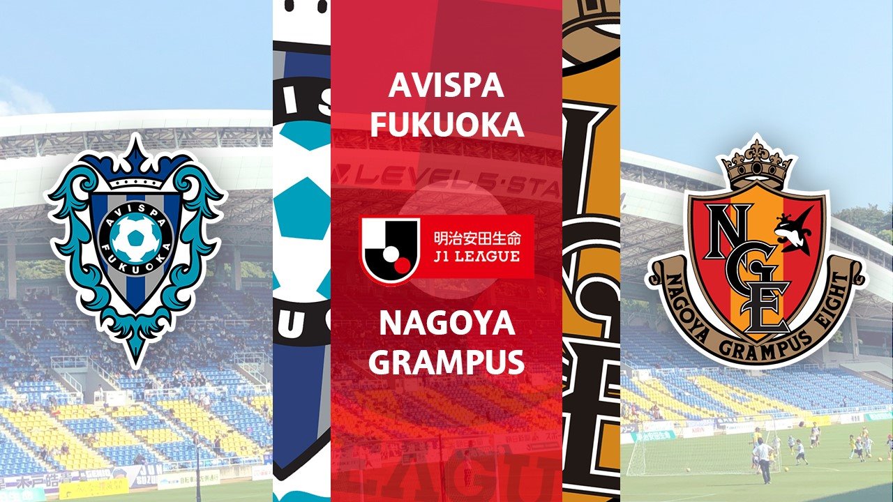 Prediksi Skor Nagoya Grampus vs Avispa Fukuoka: Siapa yang Bakal Menang?