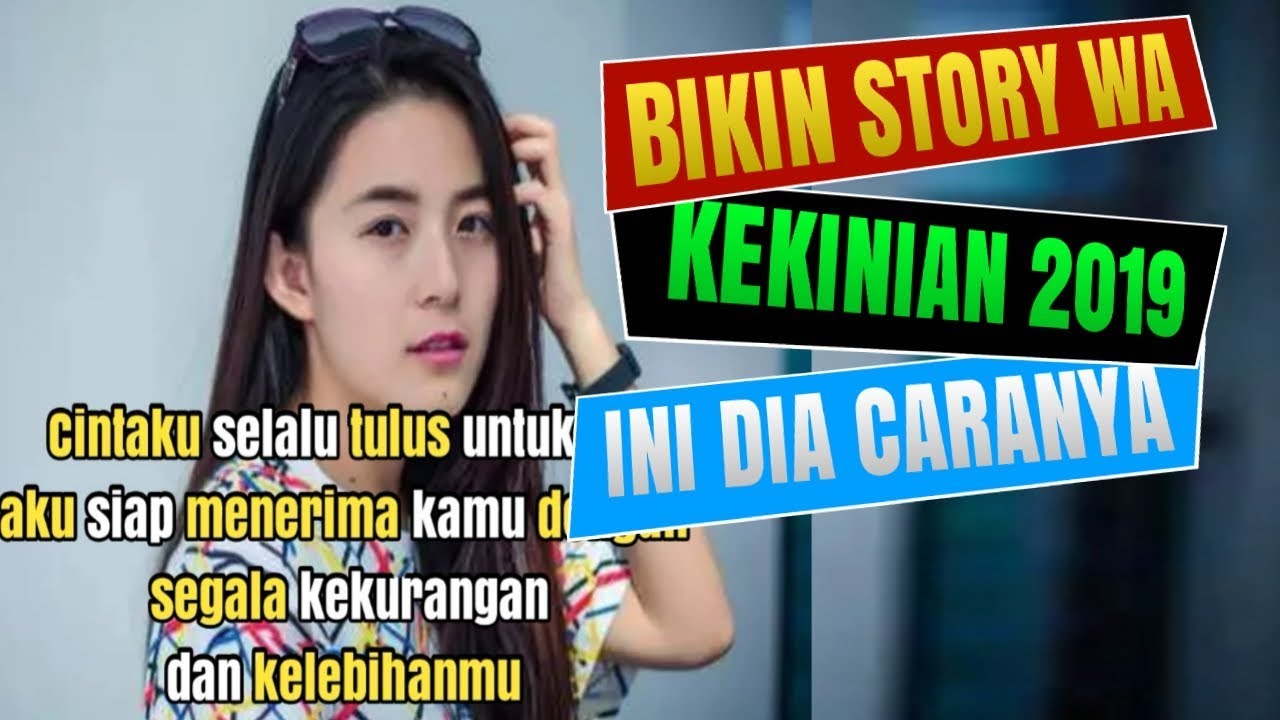 Story WA Kekinian 2019: Tips dan Inspirasi Tampil Beda di Media Sosial