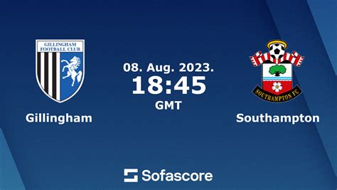 Prediksi Gillingham Vs Southampton, 9 Agustus 2023 dan Statistik Pertandingan