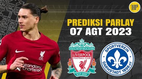 Prediksi Skor Liverpool Vs SV Darmstdadt 98, 8 Agustus 2023 Dan Statistik