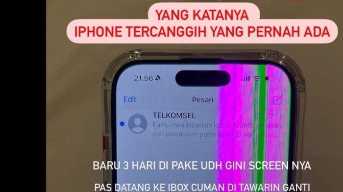 Baru 3 Hari Beli Iphone 15 Pro Telah Rusak Dan Tak Dapat Tukar Unit, Ini Respons Manajemen