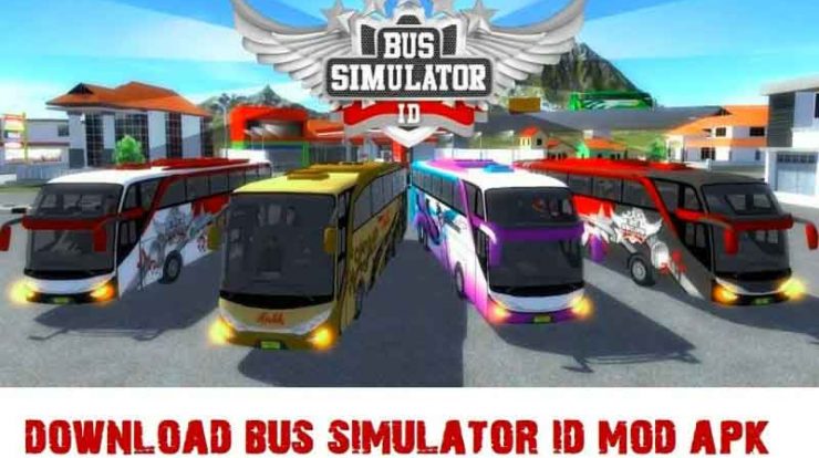 Download Bus Simulator Indonesia Mod Apk Versi Terbaru Update 2024