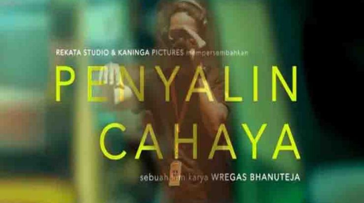 Nonton film penyalin cahaya full movie sub english Update 2024