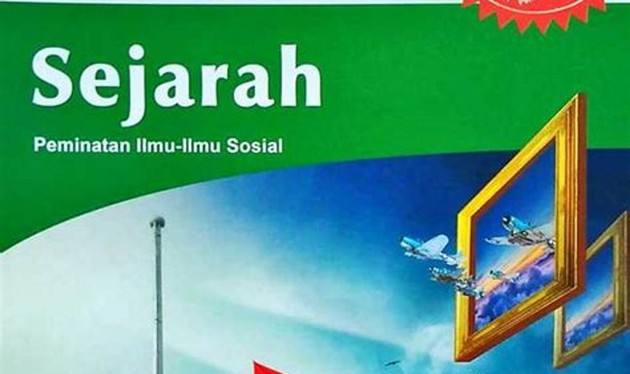 Sejarah Peminatan Kelas 11 Kurikulum 2013