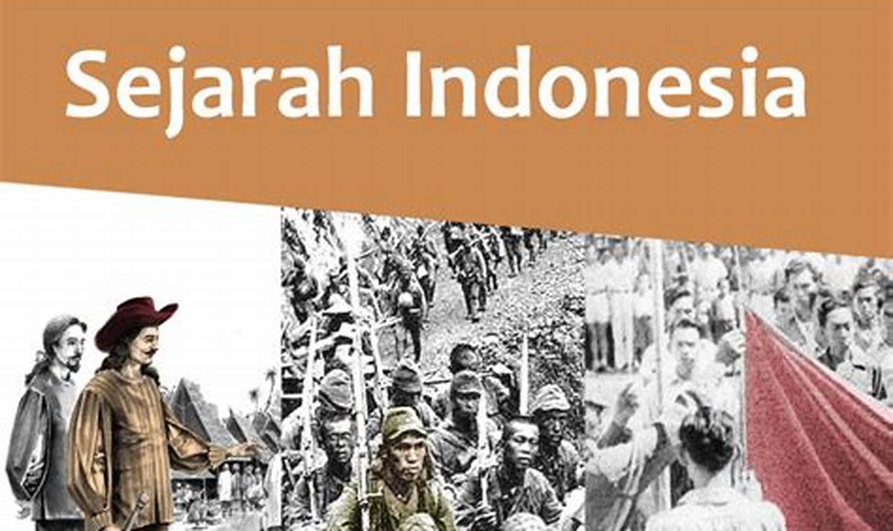 Soal Essay Sejarah Indonesia Kelas 11 Semester 1