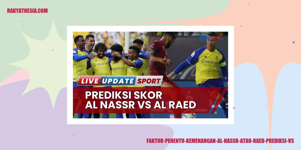 Prediksi Al Nassr Vs Al Raed