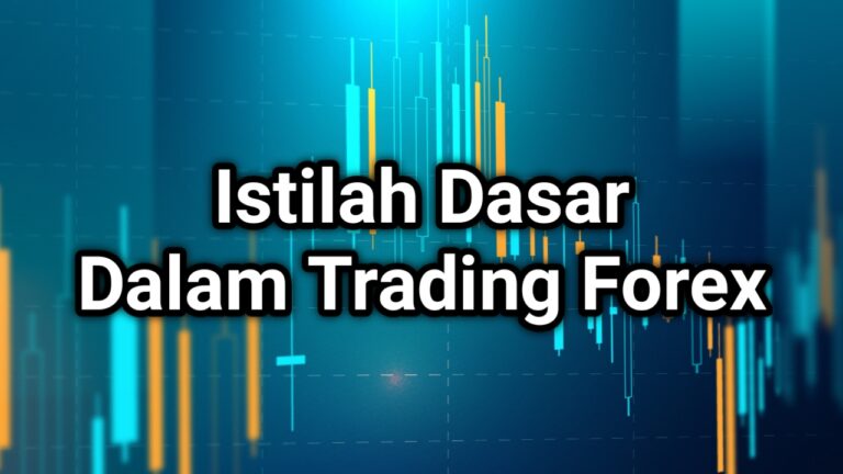Kamus Istilah Trading Forex: Panduan Esensial untuk Trader Pemula