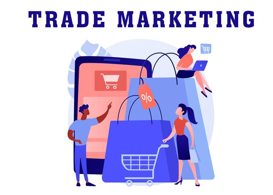 Trade Marketing: Kunci Sukses Menguasai Pasar Ritel dan Konsumen