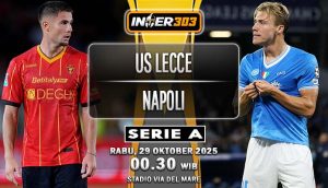 Prediksi Sengit Serie A: US Lecce vs Napoli 29 Oktober 2025 di Stadio Via del Mare