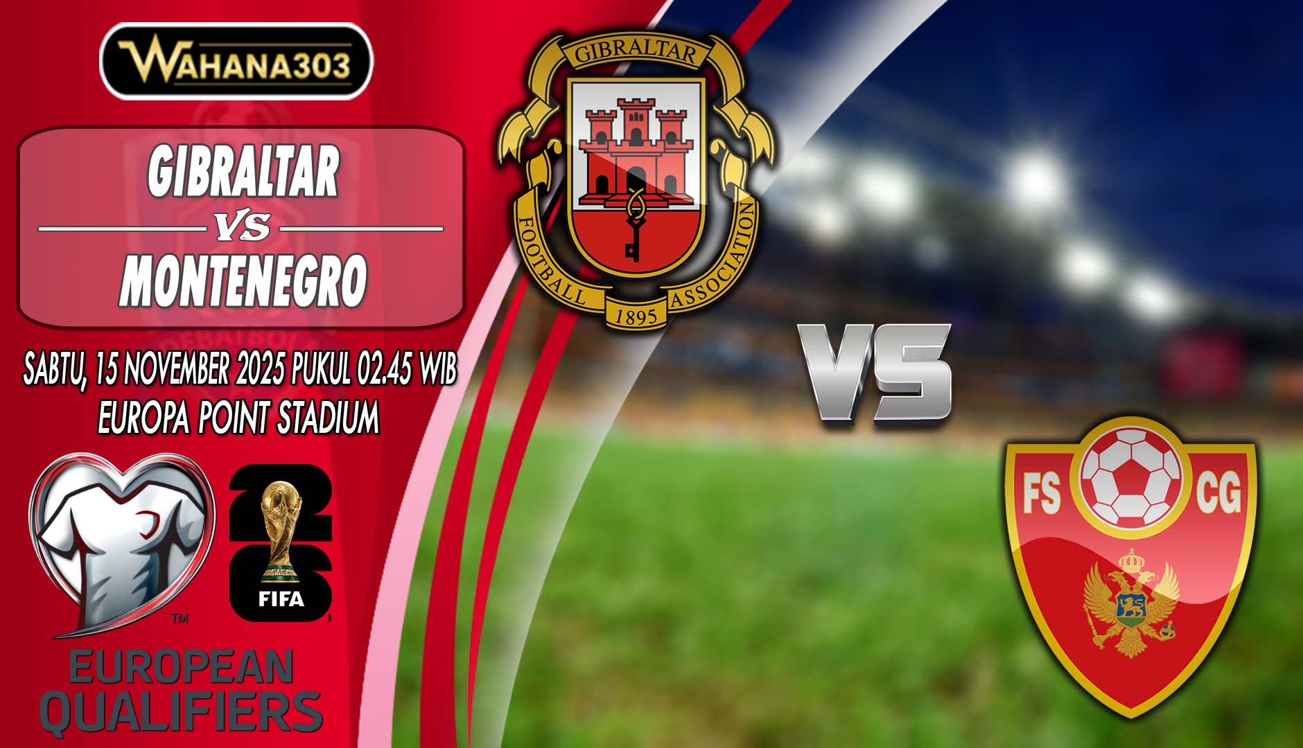 Prediksi Gibraltar vs Montenegro 15 November 2025: Duel Sengit Kualifikasi Piala Dunia di Europa Point Stadium