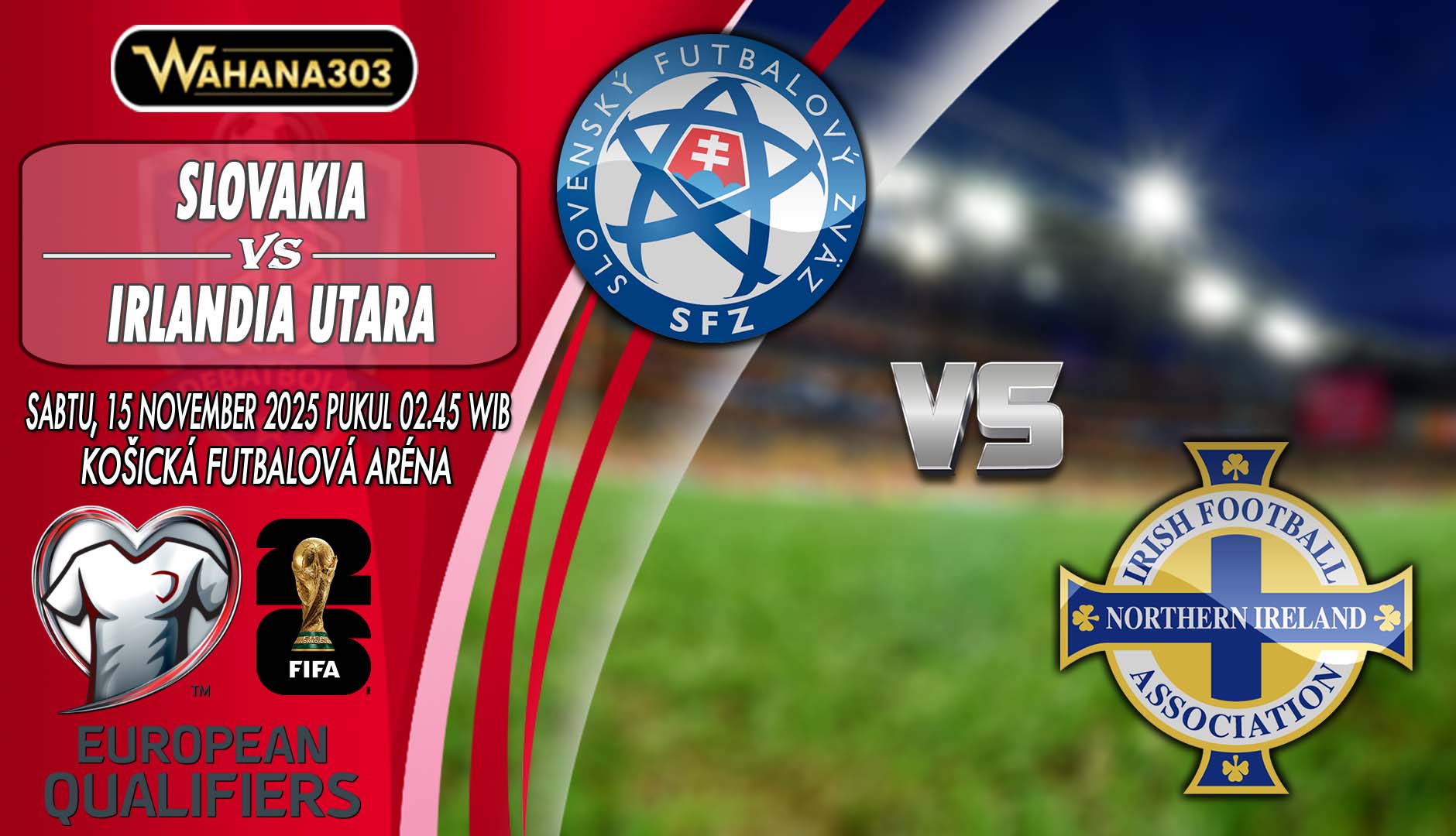 Prediksi Slovakia vs Irlandia Utara 15 November 2025: Duel Krusial Perebutan Tiket Piala Dunia 2026