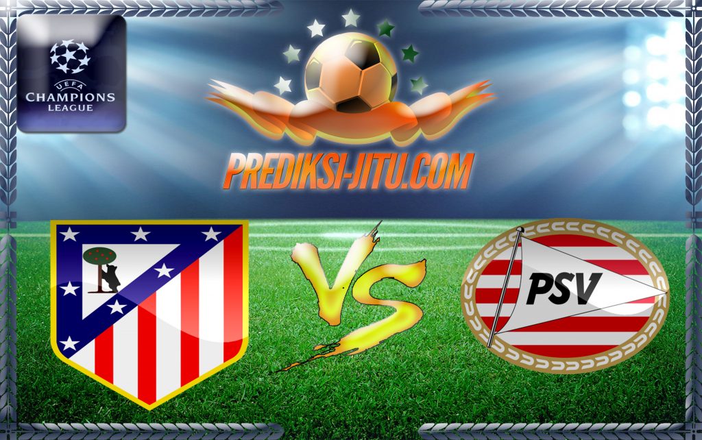 Prediksi PSV Eindhoven vs Atletico Madrid 10 Desember 2025