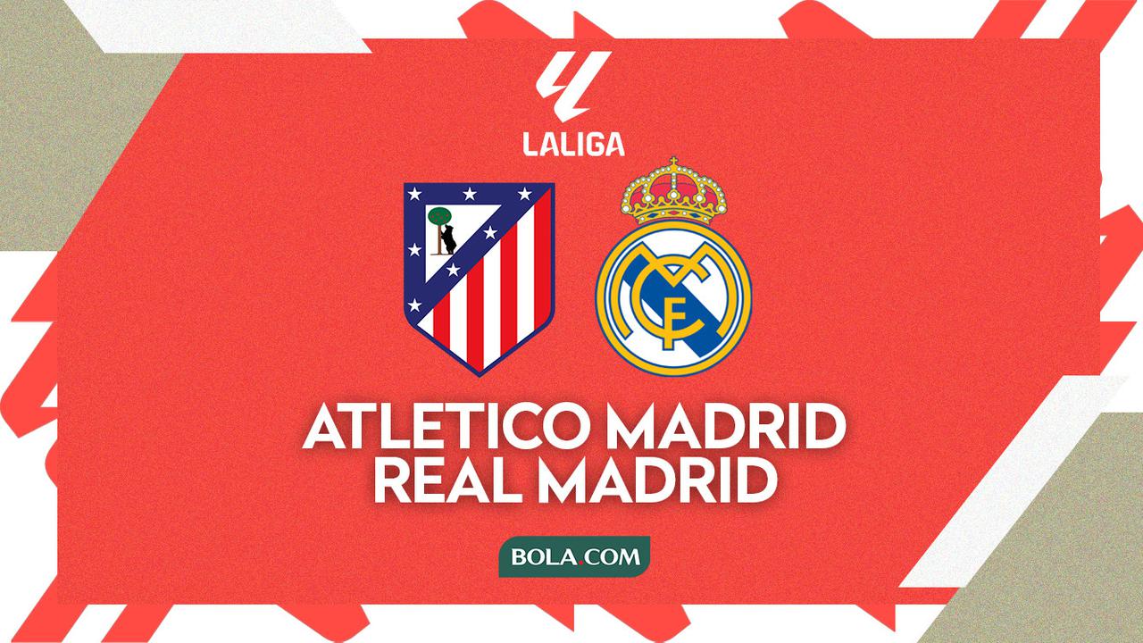 Derbi Madrid di Semifinal Supercopa de España 2026: Atletico Madrid vs Real Madrid, Duel Panas di Tanah Arab