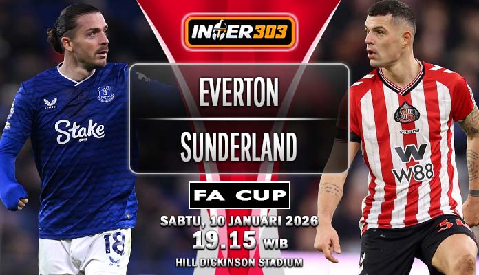 Prediksi Jitu Babak 32 Besar FA Cup: Everton vs Sunderland (10 Januari 2026) – Duel Emosional di Hill Dickinson Stadium