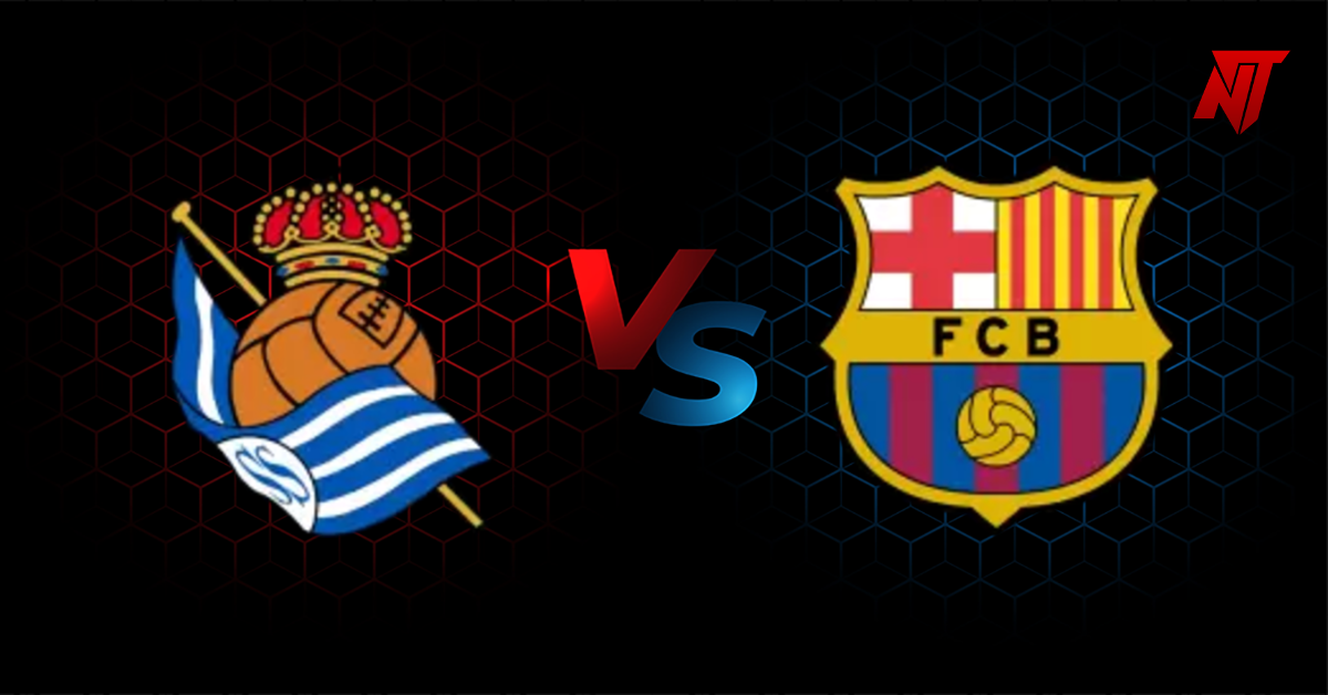 Prediksi Real Sociedad vs Barcelona 19 Januari 2026: Duel Sengit di Reale Arena, Blaugrana Incar Kemenangan Demi Kokohkan Puncak Klasemen La Liga