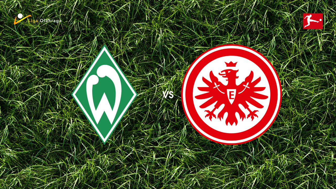 Prediksi Werder Bremen vs Eintracht Frankfurt 17 Januari 2026: Duel Sengit di Awal Paruh Kedua Bundesliga