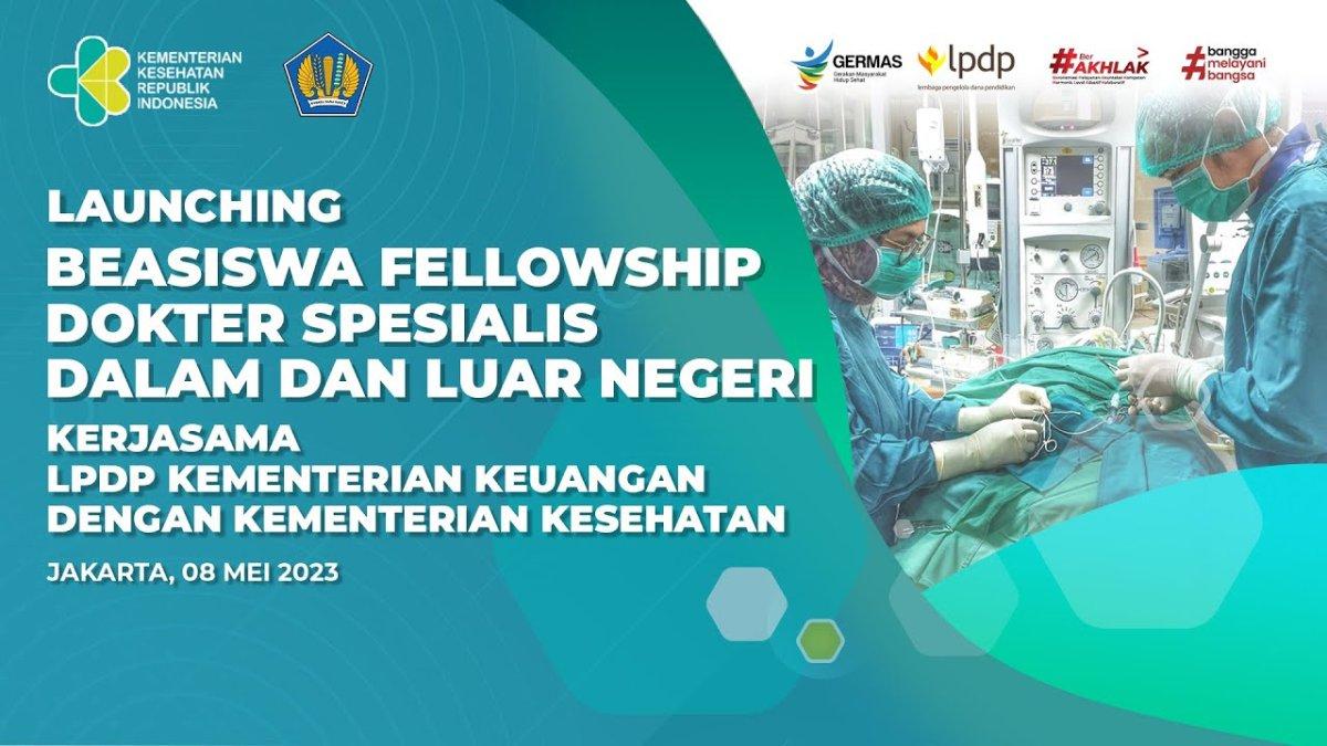 Strategi Komprehensif Meraih Beasiswa Fellowship Dokter Spesialis LPDP 2026: Panduan Lengkap untuk Sukses