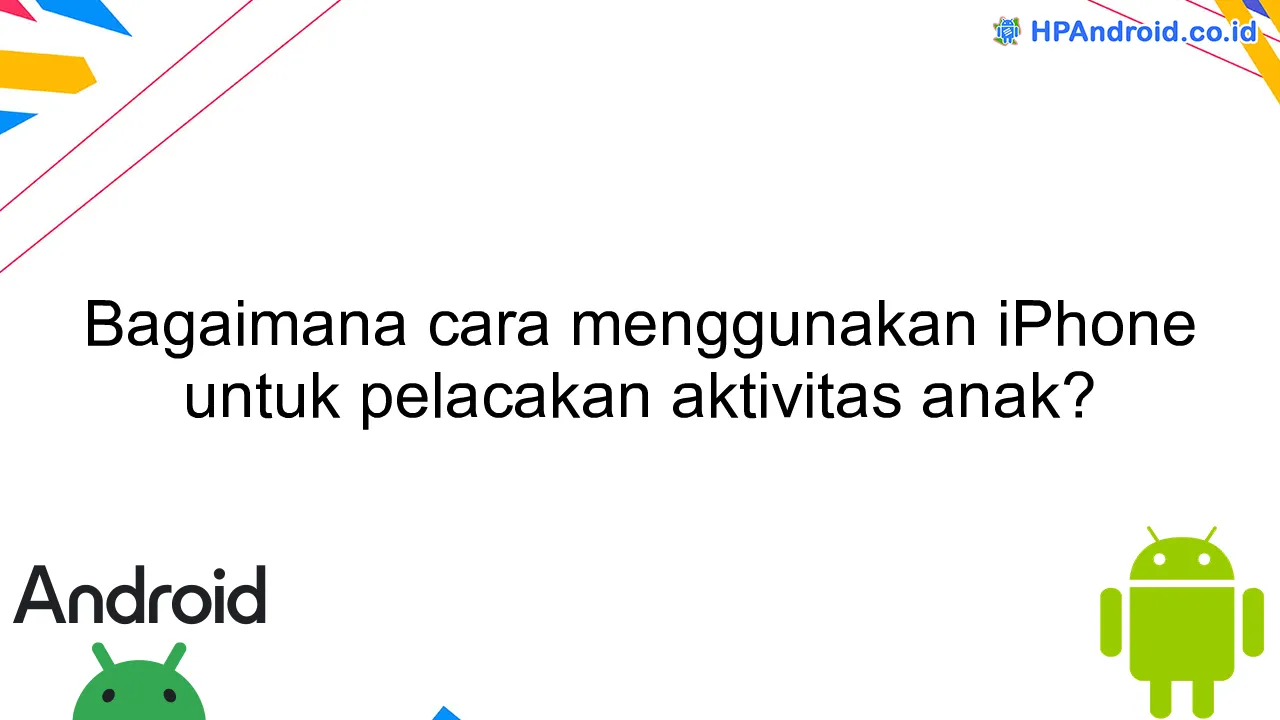 IPhone Sediakan Kontrol Hentikan Pelacakan Aktivitas Pengguna Secara Mendalam