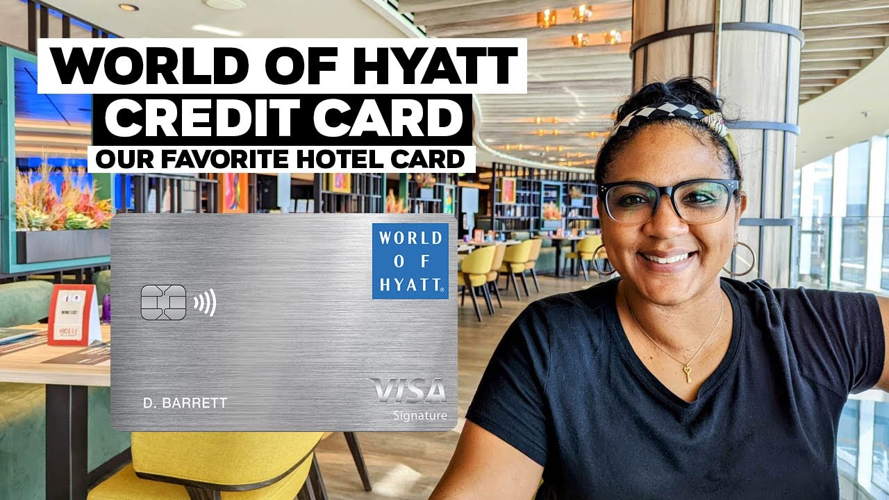 Why the World of Hyatt Credit Card Reigns Supreme: A Deep Dive into My Favorite Hotel Card