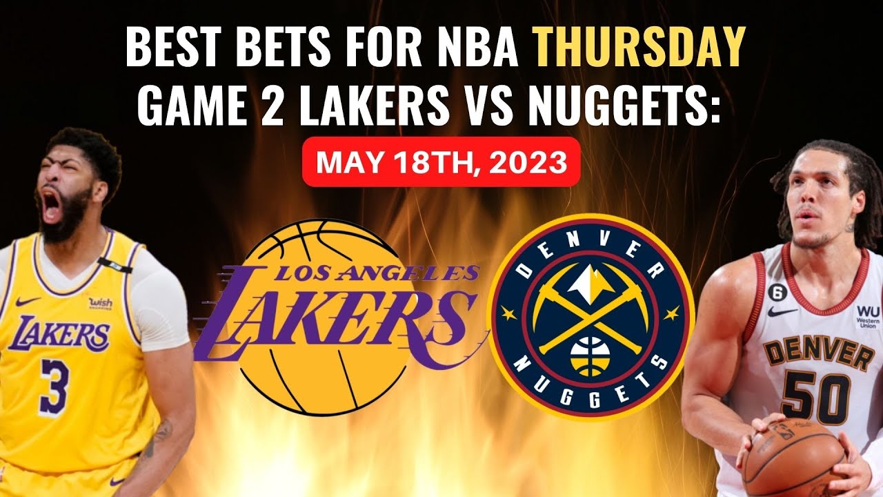 Top Betting Picks & Player Props for the Lakers vs. Nuggets Showdown