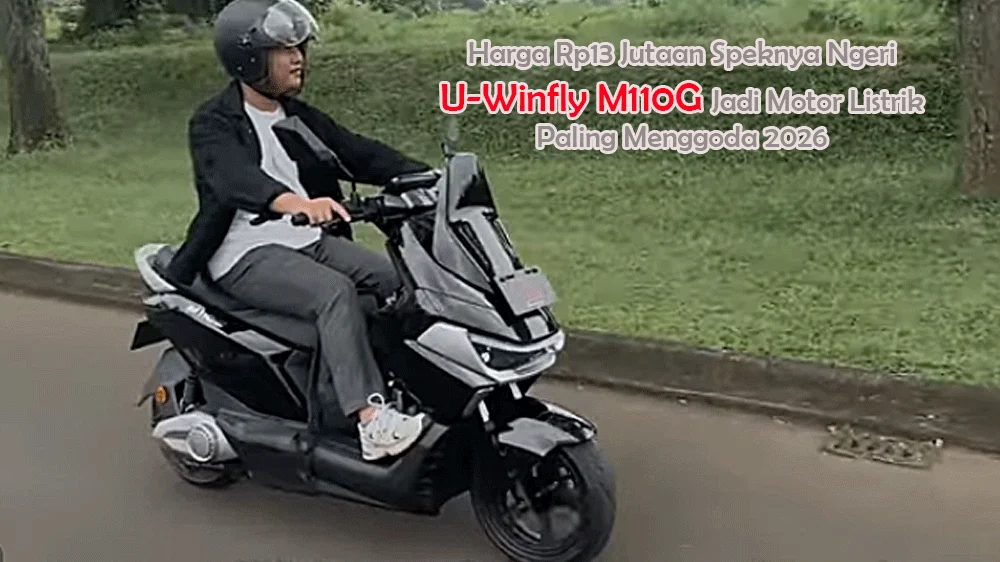 Uwinfly M110G: Motor Listrik Rp13 Jutaan yang Menggebrak Jalanan dengan Pengisian Kilat 1,5 Jam dan Tenaga 3000 Watt